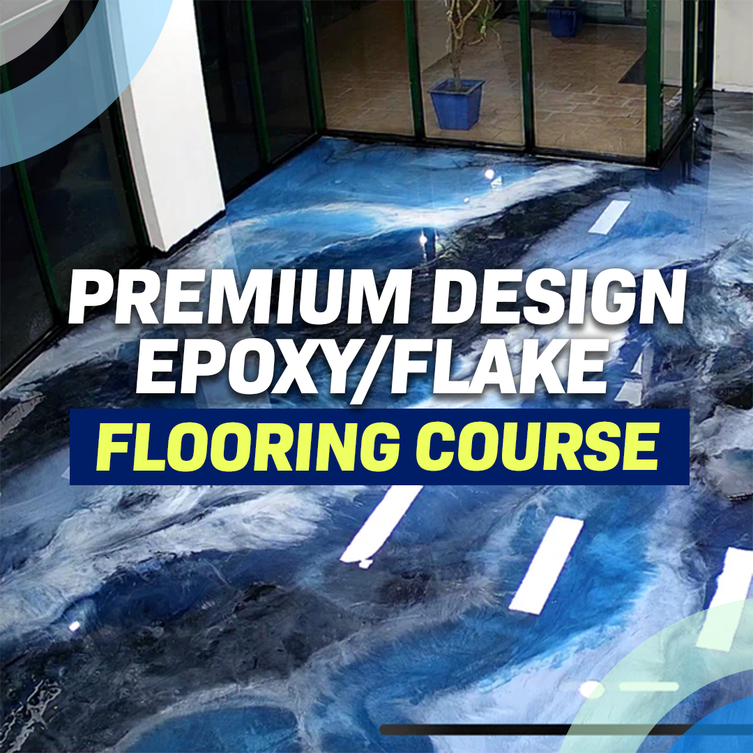 Premium Designer Epoxy/Flake Flooring Course