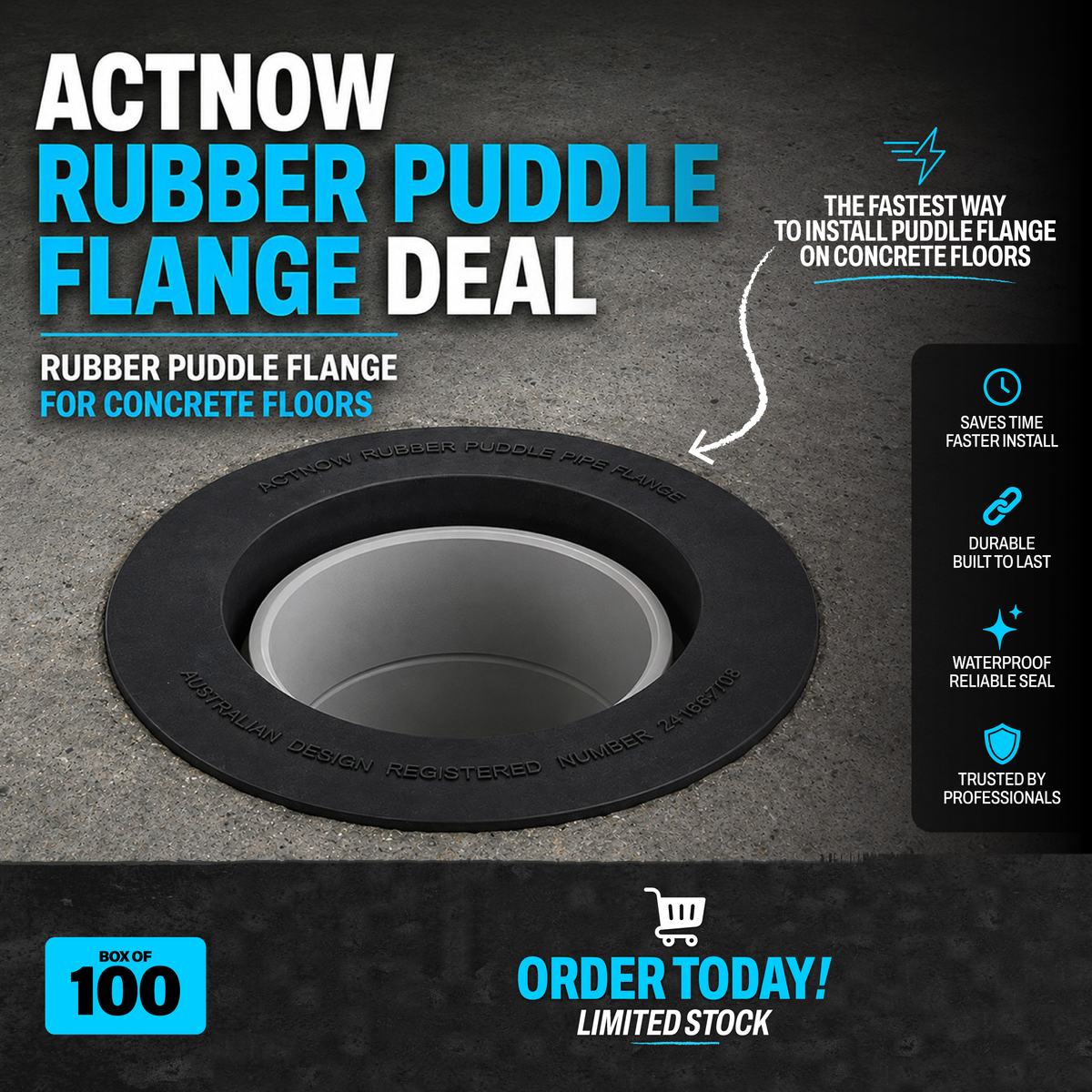 Actnow Rubber 100mm Puddle Flange Deal for Concrete Floors - Box of 100