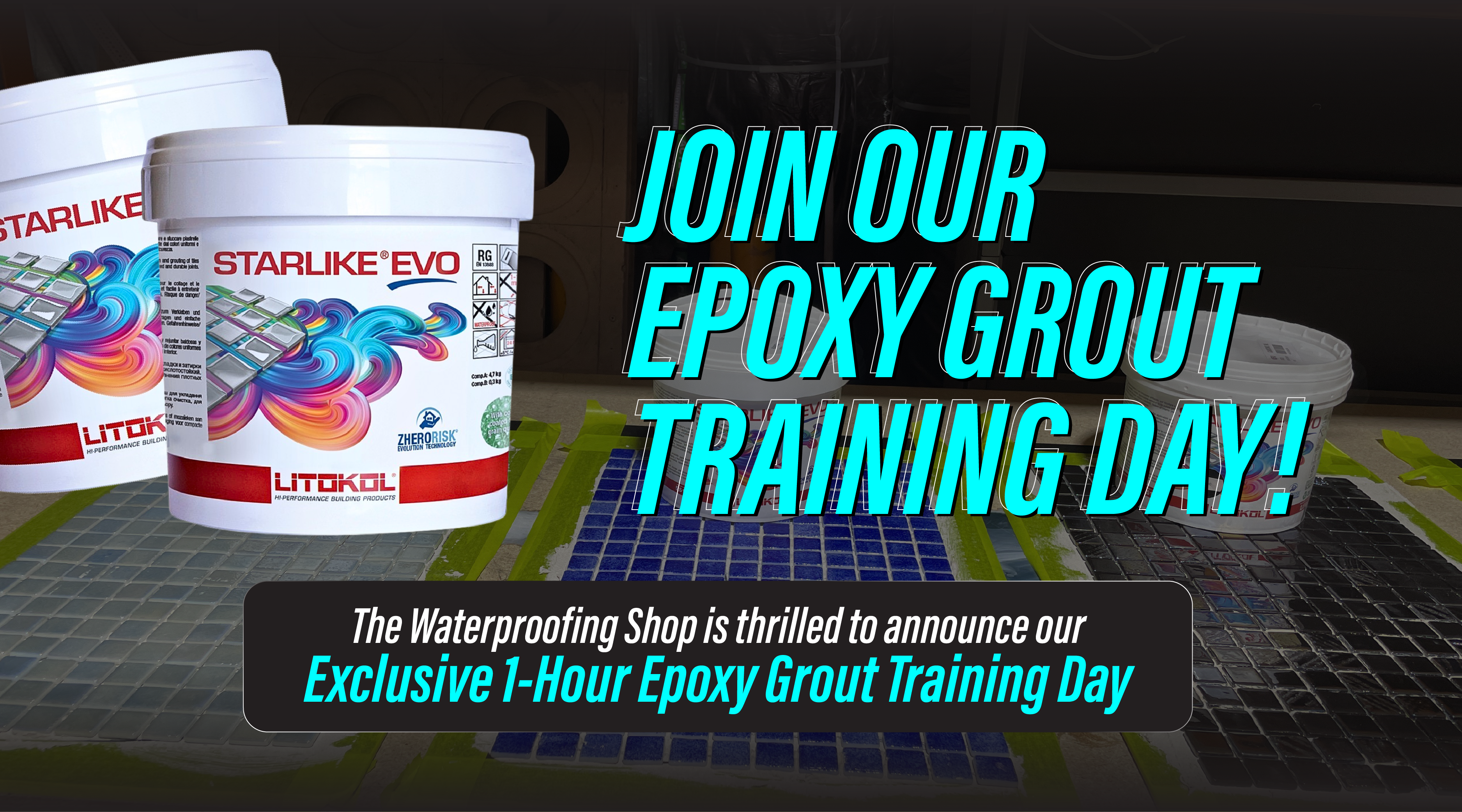 Master Epoxy Grout with Our Exclusive Training Day at The Waterproofing Shop!