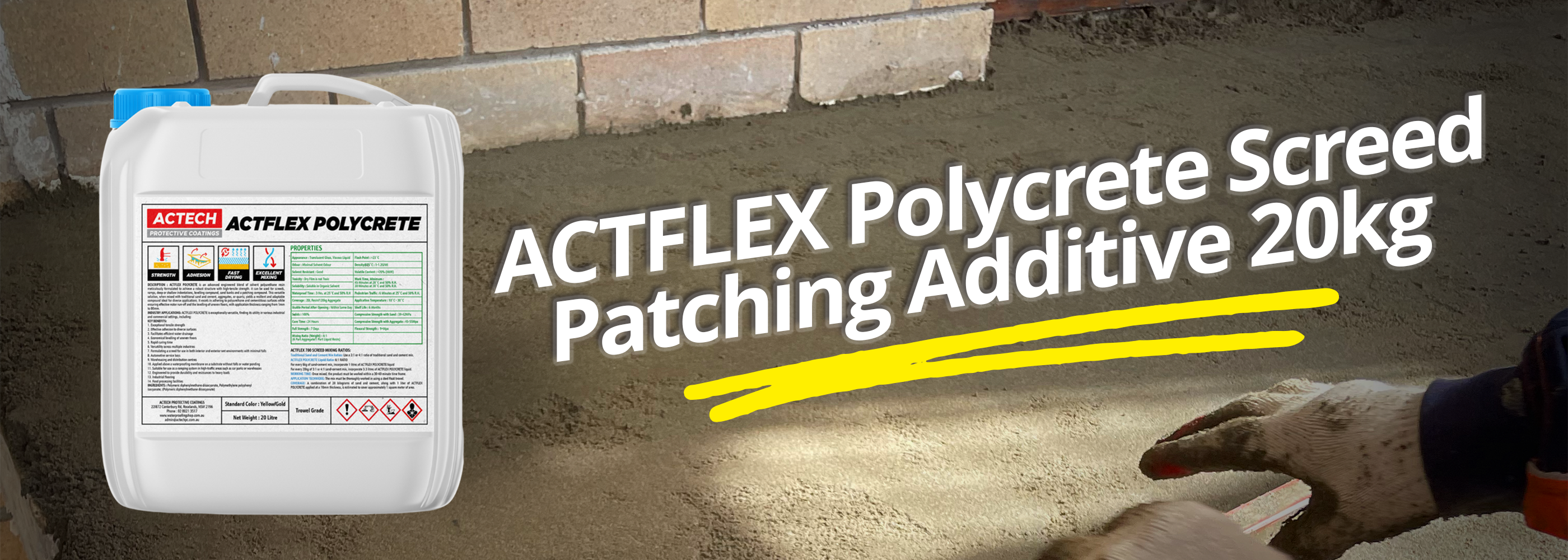 ACTFLEX PolyCrete Screed and Patching Additive 20kg